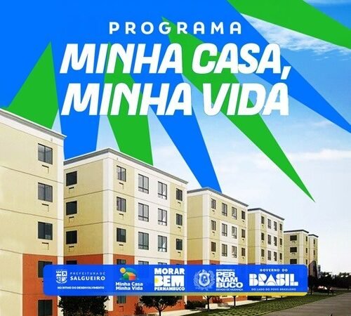 Cadastros para distribuição de 112 unidades habitacionais do Morar Bem/MCMV são iniciados pela Prefeitura de Salgueiro